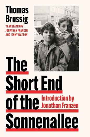 Couverture du livre « THE SHORT END OF THE SONNENALLEE » de Thomas Brussig aux éditions Fourth Estate