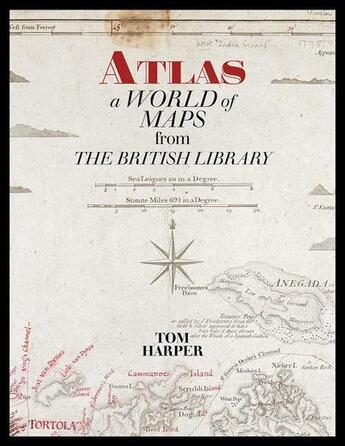 Couverture du livre « Atlas: a world of maps from the british library » de Tom Harper aux éditions British Library