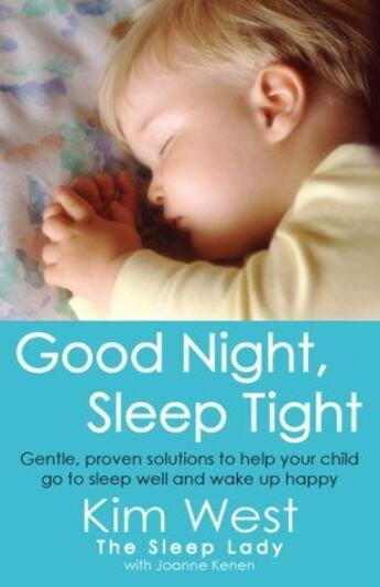 Couverture du livre « Good Night Sleep Tight » de Kenen Joanne aux éditions Little Brown Book Group Digital