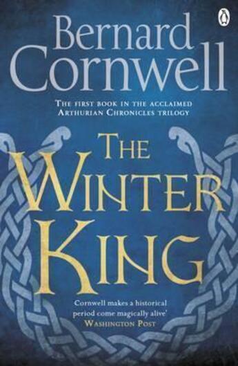 Couverture du livre « The Winter King: A Novel Of Arthur » de Bernard Cornwell aux éditions Adult Pbs