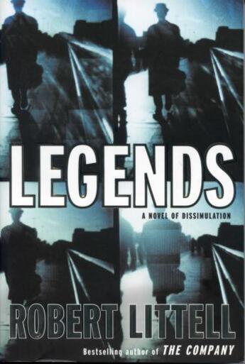 Couverture du livre « Legends » de Robert Littell aux éditions Overlook