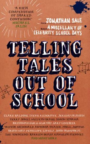 Couverture du livre « Telling Tales Out of School » de Sale Jonathan aux éditions Biteback Publishing