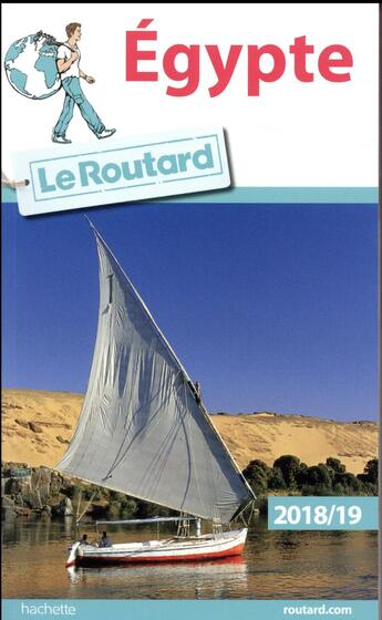 Couverture du livre « Guide du Routard ; Egypte (édition 2018) » de Collectif Hachette aux éditions Hachette Tourisme