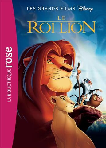 Couverture du livre « Les grands films disney - t02 - les grands films disney 02 - le roi lion » de Walt Disney aux éditions Hachette Jeunesse