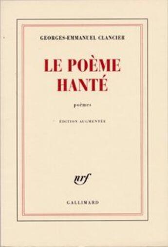 Couverture du livre « Le poème hanté » de Clancier Geo Em aux éditions Gallimard