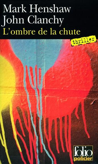 Couverture du livre « L'ombre de la chute » de Henshaw/Clanchy aux éditions Folio