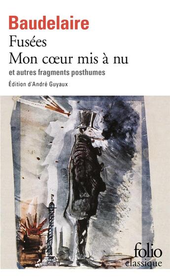 Couverture du livre « Fusées ; mon coeur mis à nu et autres fragments posthumes » de Charles Baudelaire aux éditions Folio