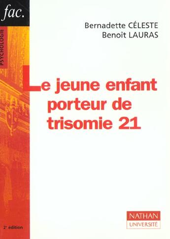 Couverture du livre « Jeune Enfant Porteur Trisomie » de Laura Celaste aux éditions Nathan