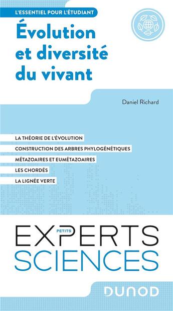 Couverture du livre « Évolution et diversité du vivant : l'essentiel pour l'étudiant » de Daniel Richard aux éditions Dunod