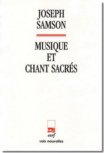 Couverture du livre « Musique et chant sacrés » de Joseph Samson aux éditions Cerf