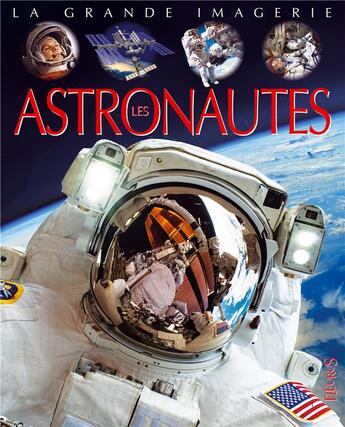 Couverture du livre « Astronaute » de Jack Delaroche aux éditions Fleurus