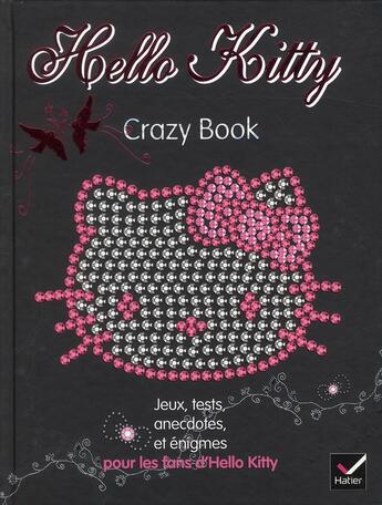 Couverture du livre « Hello Kitty ; crazy book » de  aux éditions Hatier