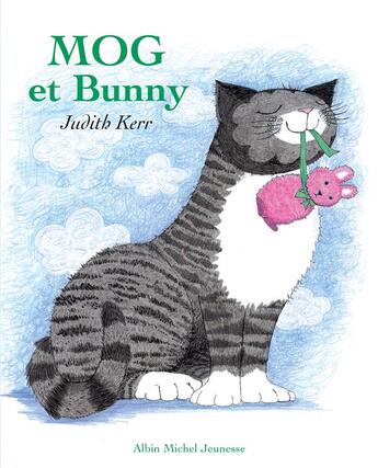 Couverture du livre « Mog et Bunny » de Judith Kerr aux éditions Albin Michel