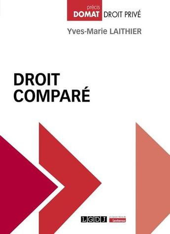 Couverture du livre « Droit comparé » de Yves-Marie Laithier aux éditions Lgdj