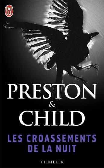 Couverture du livre « Les croassements de la nuit » de Preston/Child aux éditions J'ai Lu