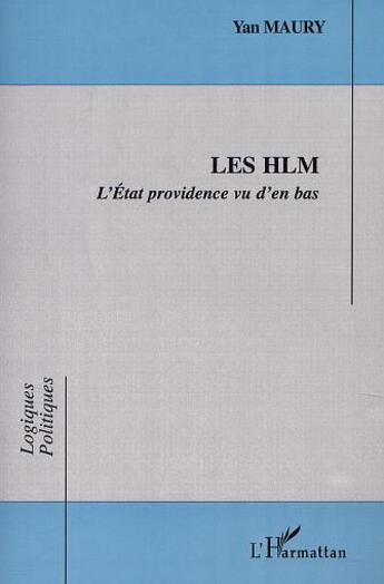 Couverture du livre « LES HLM » de Yann Maury aux éditions Editions L'harmattan