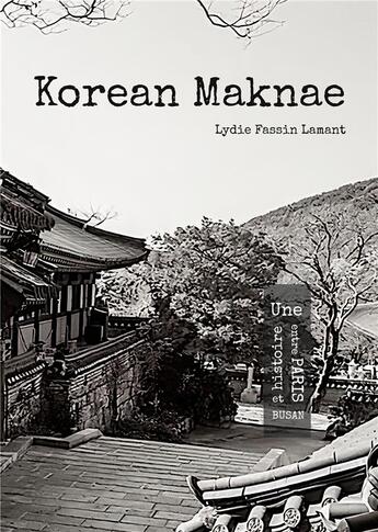 Couverture du livre « Korean Maknae » de Fassin Lamant Lydie aux éditions Books On Demand