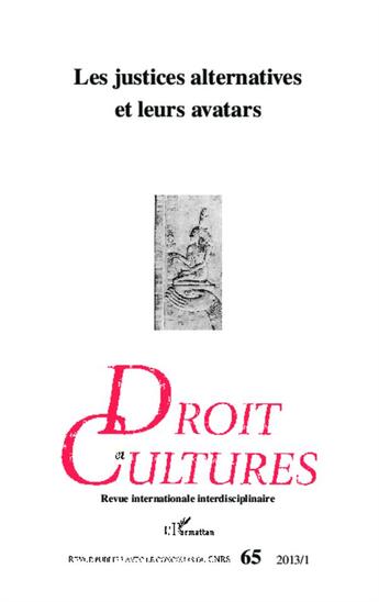 Couverture du livre « Les justices alternatives et leurs avatars » de  aux éditions L'harmattan