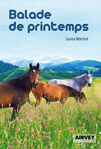 Couverture du livre « Balade de printemps » de Louise Marchal aux éditions Airvey