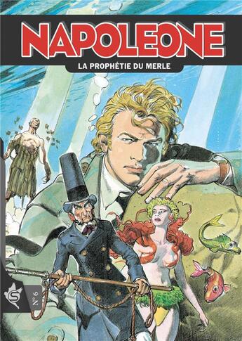 Couverture du livre « Napoleone t.6 : la prophétie du merle » de Carlo Ambrosini aux éditions Editions Swikie