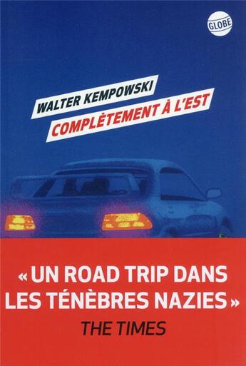 Couverture du livre « Complètement à l'Est » de Walter Kempowski aux éditions Editions Globe