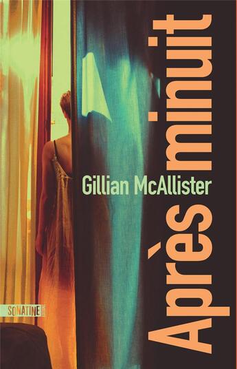 Couverture du livre « Après minuit » de Gillian Mcallister aux éditions Sonatine