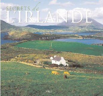 Couverture du livre « Secrets de l'Irlande » de Kevin Eyres aux éditions Vilo