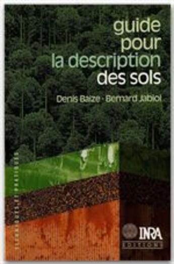 Couverture du livre « Guide pour la description des sols » de D Baize et B Jabiol aux éditions Inra