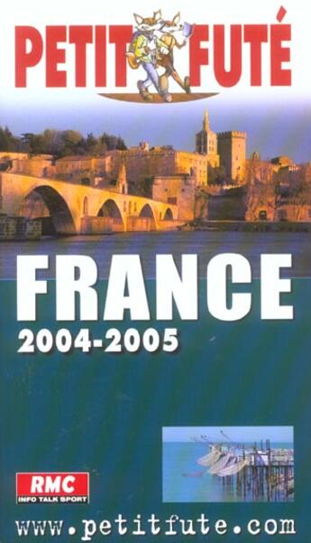 Couverture du livre « FRANCE TOURISME (édition 2004/2005) » de Collectif Petit Fute aux éditions Le Petit Fute