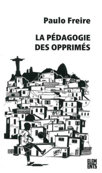 Couverture du livre « La pédagogie des opprimés » de Paulo Freire aux éditions Agone