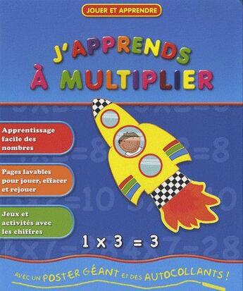 Couverture du livre « J'apprends à multiplier » de  aux éditions Elcy Jeunesse