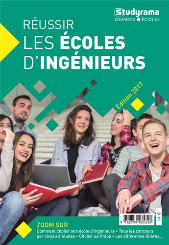 Couverture du livre « Réussir les écoles d'ingénieurs (édition 2017) » de  aux éditions Studyrama