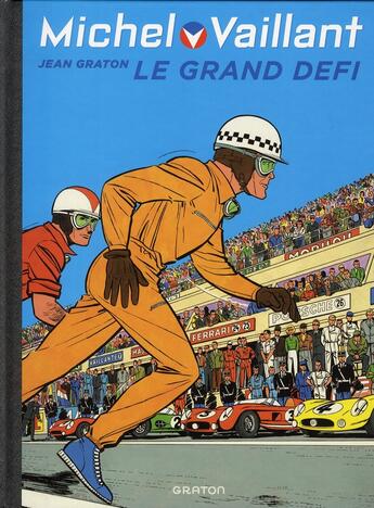 Couverture du livre « Michel Vaillant Tome 1 : le grand défi » de Jean Graton aux éditions Dupuis