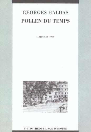 Couverture du livre « Pollen Du Temps » de Georges Haldas aux éditions L'age D'homme