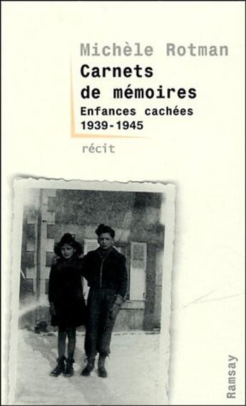 Couverture du livre « Carnets de memoires » de Michele Rotman aux éditions Ramsay