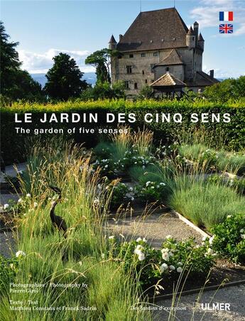 Couverture du livre « Le jardin des cinq sens » de Franck Sadrin et Matthieu Constans et Pierre Girol aux éditions Eugen Ulmer