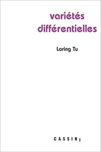 Couverture du livre « Variétés différentielles » de Loring Tu aux éditions Cassini