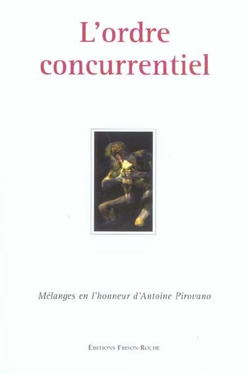 Couverture du livre « L'ordre concurrentiel » de L. (Dir) Boy aux éditions Frison Roche