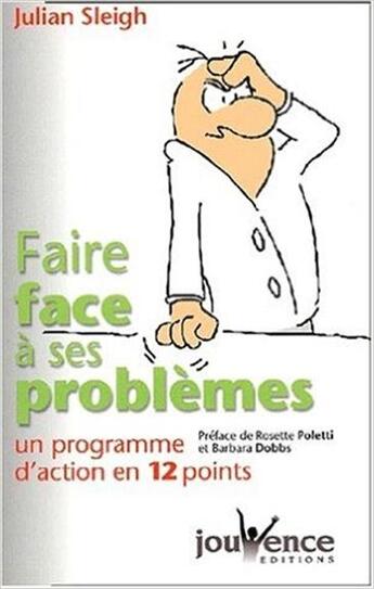 Couverture du livre « N 1 faire face a ses problemes » de Julian Sleigh aux éditions Jouvence