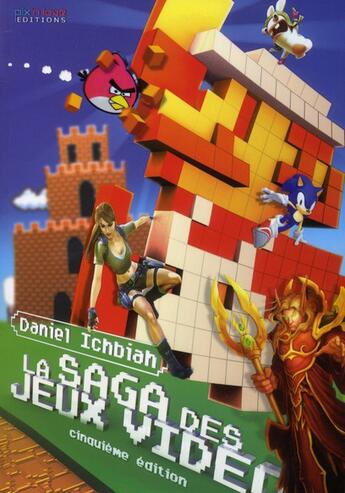 Couverture du livre « La saga des jeux vidéo (5e édition) » de Daniel Ichbiah aux éditions Pix'n Love