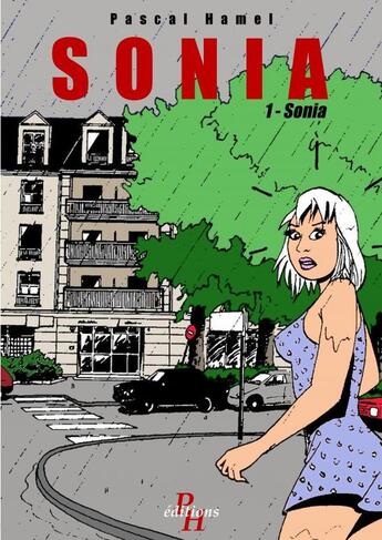 Couverture du livre « SONIA » de Pascal Hamel aux éditions Thebookedition.com