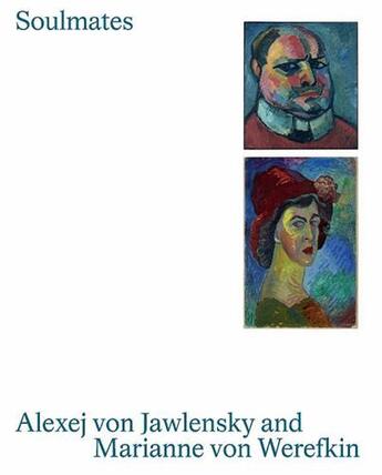 Couverture du livre « Soulmates : Alexej von Jawlensky and Marianne von Werefkin » de  aux éditions Prestel