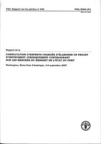 Couverture du livre « Rapport de la consultation d'experts chargee delaborer un projet d'instrument juridiquement contraig » de  aux éditions Fao