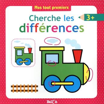 Couverture du livre « Cherche les differences 3+ » de  aux éditions Le Ballon