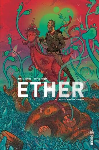 Couverture du livre « Ether Tome 2 : les golems de cuivre » de Matt Kindt et David Rubin aux éditions Urban Comics