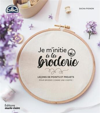 Couverture du livre « Je m'initie à la broderie » de  aux éditions Marie-claire