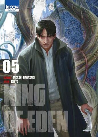 Couverture du livre « King of Eden Tome 5 » de Takashi Nagasaki et Ignito aux éditions Ki-oon