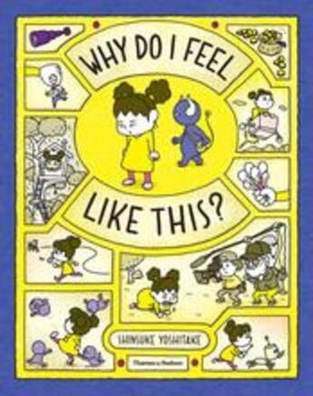 Couverture du livre « Why do i feel like this? » de Shinsuke Yoshitake aux éditions Thames & Hudson