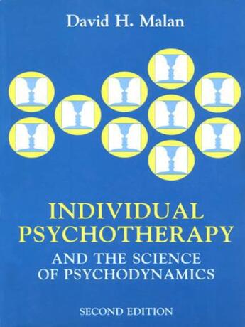 Couverture du livre « Individual Psychotherapy and the Science of Psychodynamics 2Ed » de Malan David aux éditions Hodder Education Digital