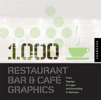 Couverture du livre « 1000 restaurant bar and cafe graphics » de Luke Herriott aux éditions Rockport